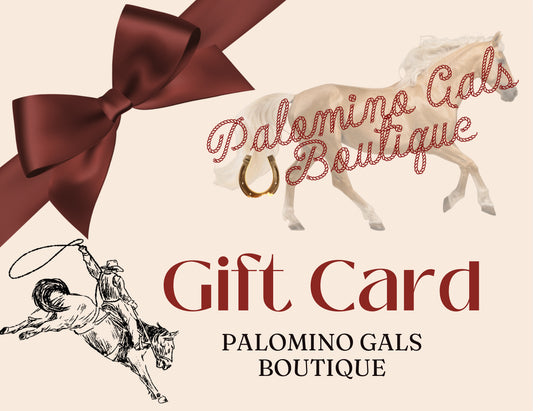 Palomino Gals Gift Card